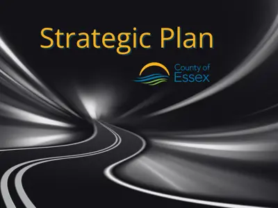 A road with blurred sides suggesting motion and the words Strategic Plan next to the County of Essex logo.